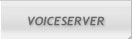 Voiceserver